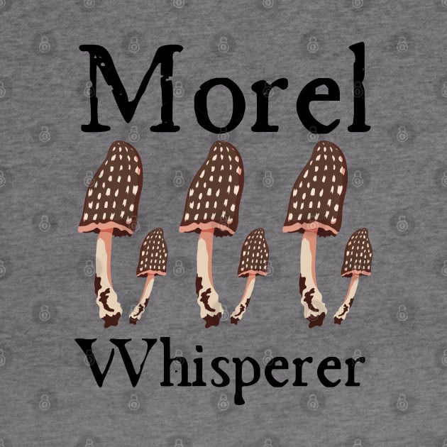 Morel Whisperer by HobbyAndArt